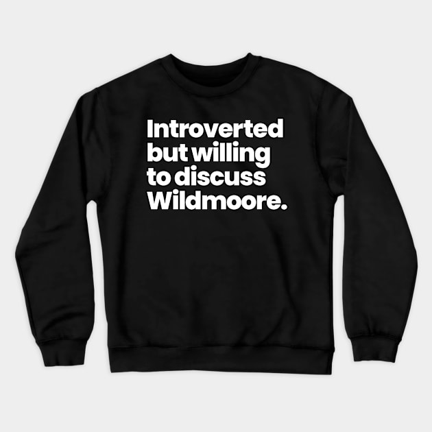 Batwoman  - Introverted but willing to discuss Wildmoore Crewneck Sweatshirt by VikingElf